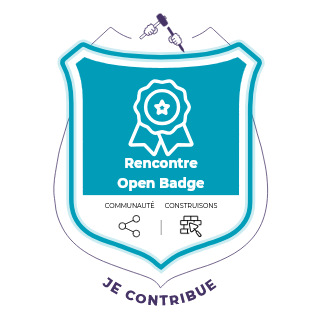 Open Badge je contribue à la rencontre Open Badge